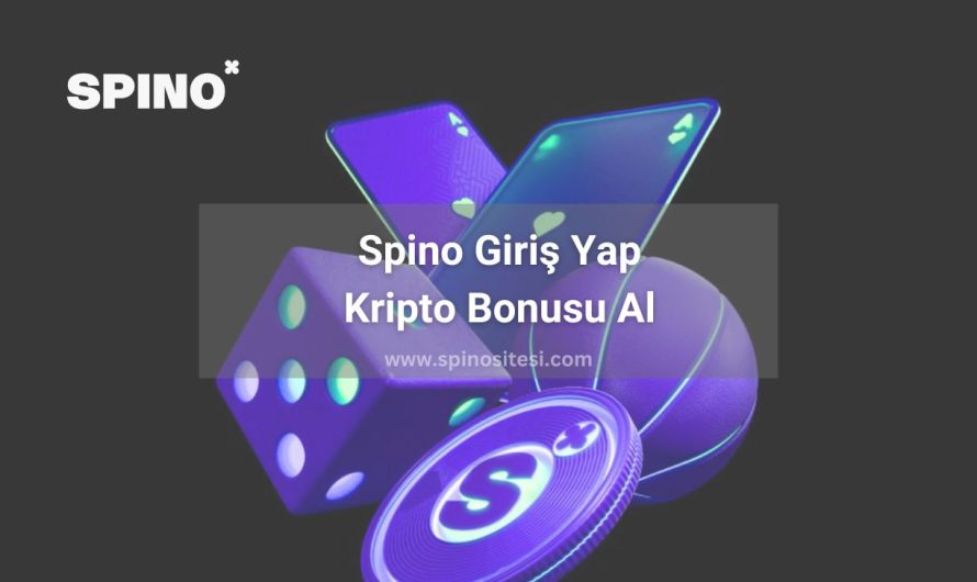 Spino Giriş Yap Kripto Bonusu Al